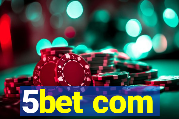 5bet com